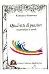 Quadretti di pensiero con pennellate di parole